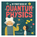 My First Book of Quantum Physics-Marston Moor