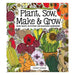 Plant, Sow, Make and Grow-Marston Moor