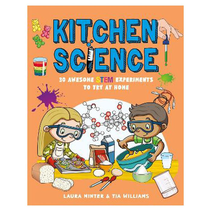 Kitchen Science | Laura Minter and Tia Williams