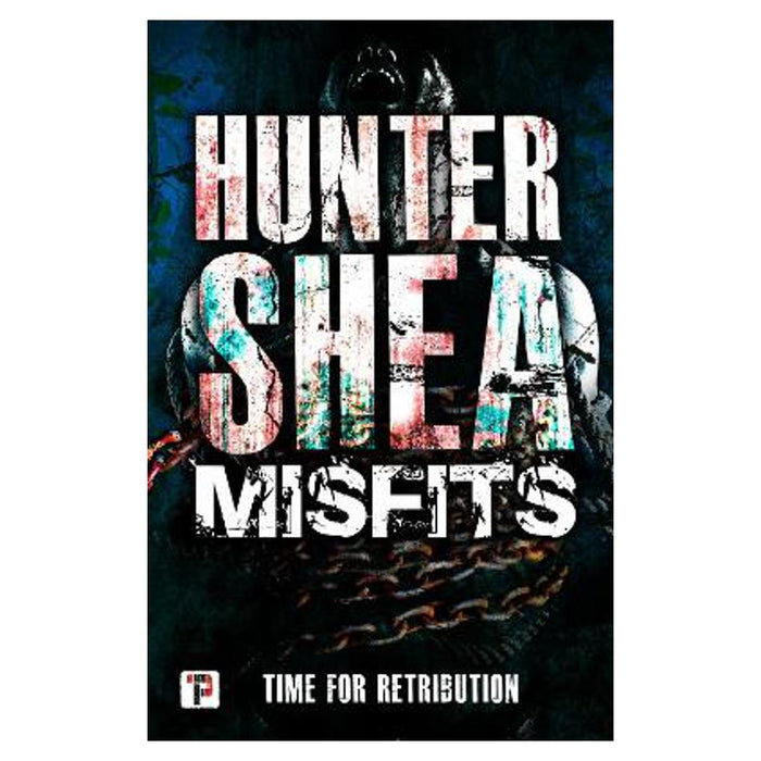 Misfits | Hunter Shea