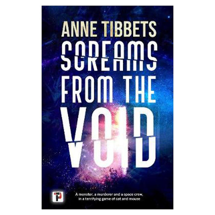 Screams from the Void | Anne Tibbets