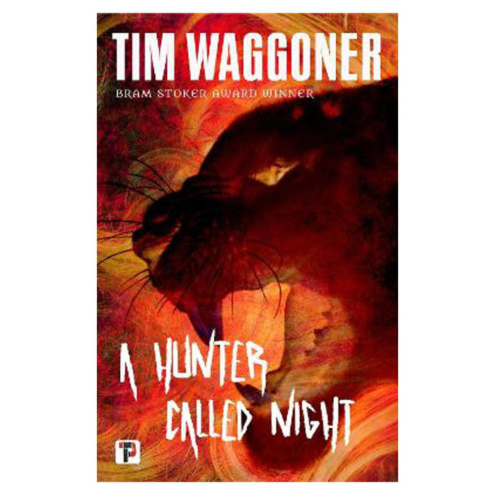 Hunter Called Night | Tim Waggoner