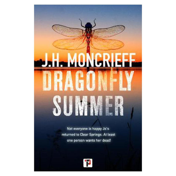 Dragonfly Summer | J.H. Moncrieff