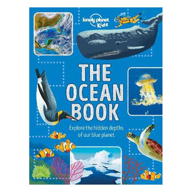 The Ocean Book: Explore the Hidden Depth of Our Blue Planet-Marston Moor