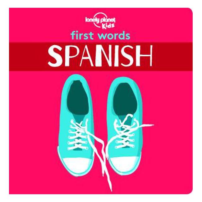 First Words - Spanish - Lonely Planet