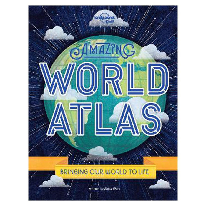 Lonely Planet Kids Amazing World Atlas