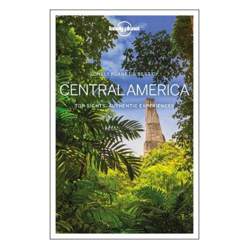 Lonely Planet Best of Central America-Marston Moor