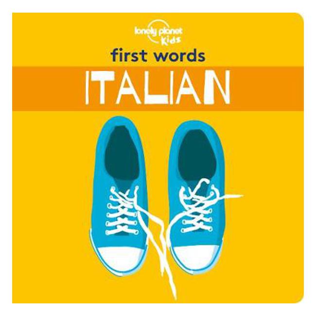 First Words - Italian - Lonely Planet