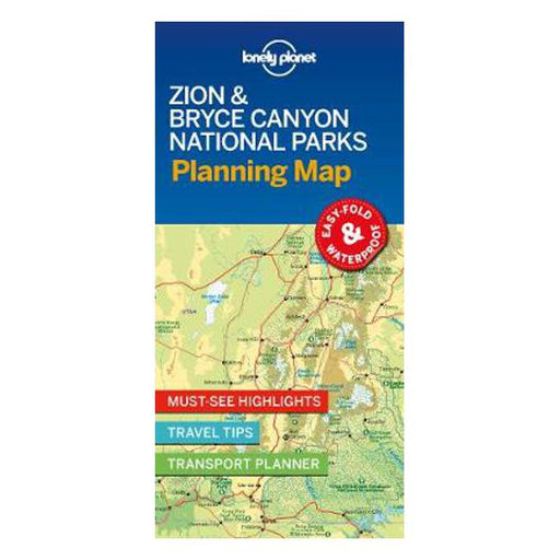Lonely Planet Zion & Bryce Canyon National Parks Planning Map-Marston Moor