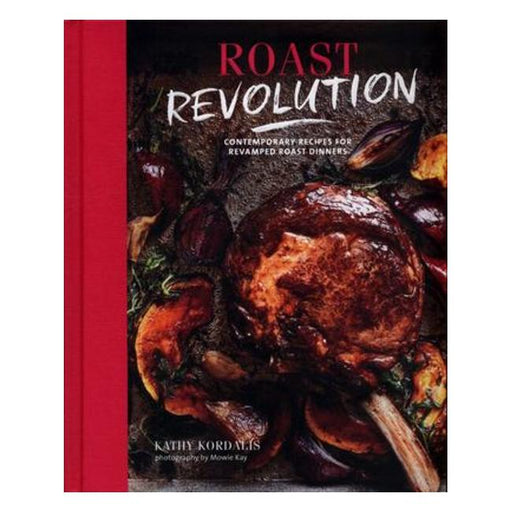 Roast Revolution - Over 65 Recipes For Revamped Roast Dinners-Marston Moor