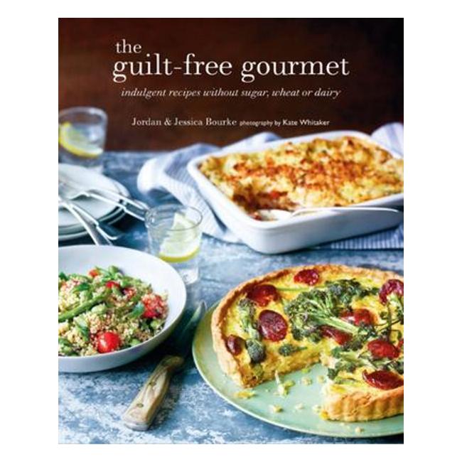 Guilt-Free Gourmet - Indulgent Recipes Without Sugar, Wheat Or Dairy - Jordan Bourke; Jessica Bourke