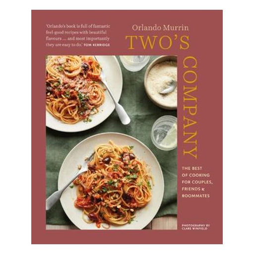 Two'S Company - The Best Of Cooking For Couples, Friends And Roommates-Marston Moor