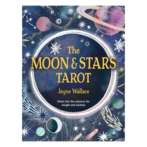 The Moon And Stars Tarot - Includes A Full Deck Of 78 Specially Commissioned Tarot Cards And A 64-Page Illustrated Book-Marston Moor