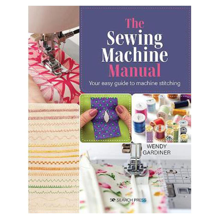 Sewing Machine Manual | Wendy Gardiner