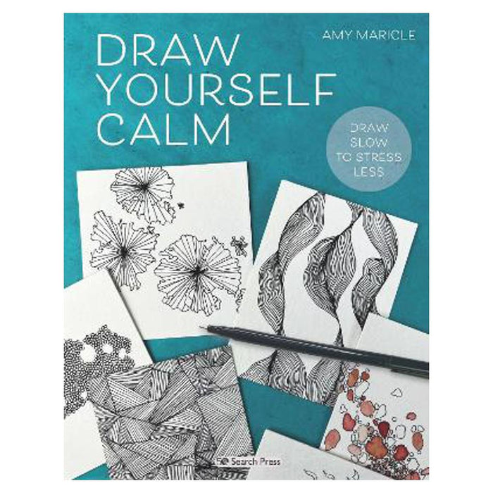 Draw Yourself Calm | Amy Maricle