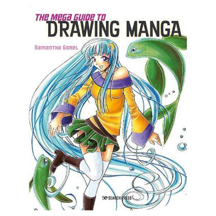 Mega Guide to Drawing Manga | Samantha Gorel