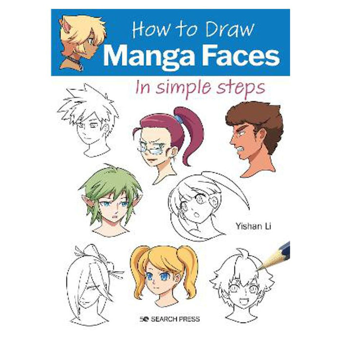 How to Draw: Manga Faces | Yishan Li