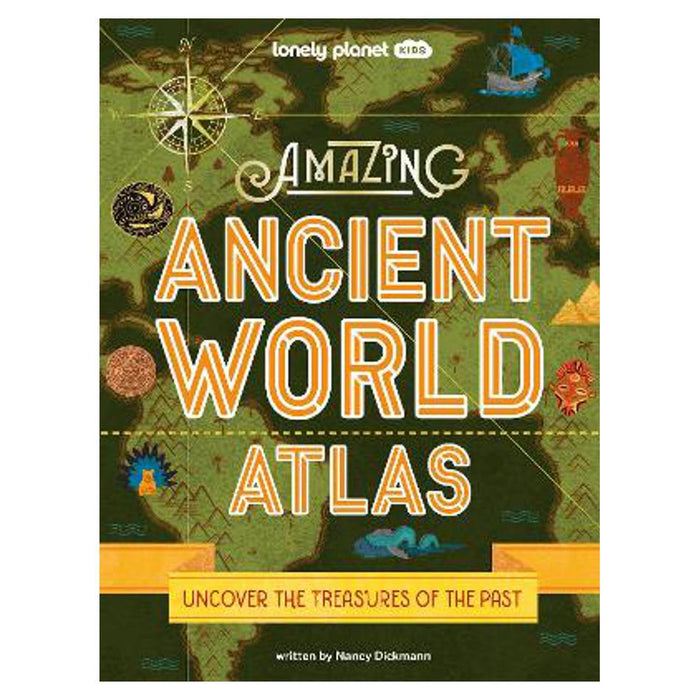 Lonely Planet Kids Amazing Ancient World Atlas 1