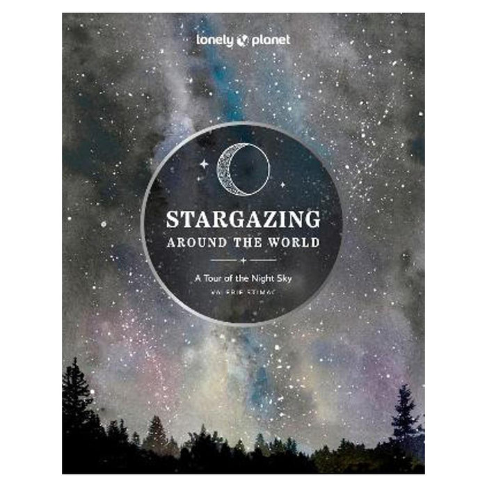 Stargazing Around the World: A Tour of the Night Sky