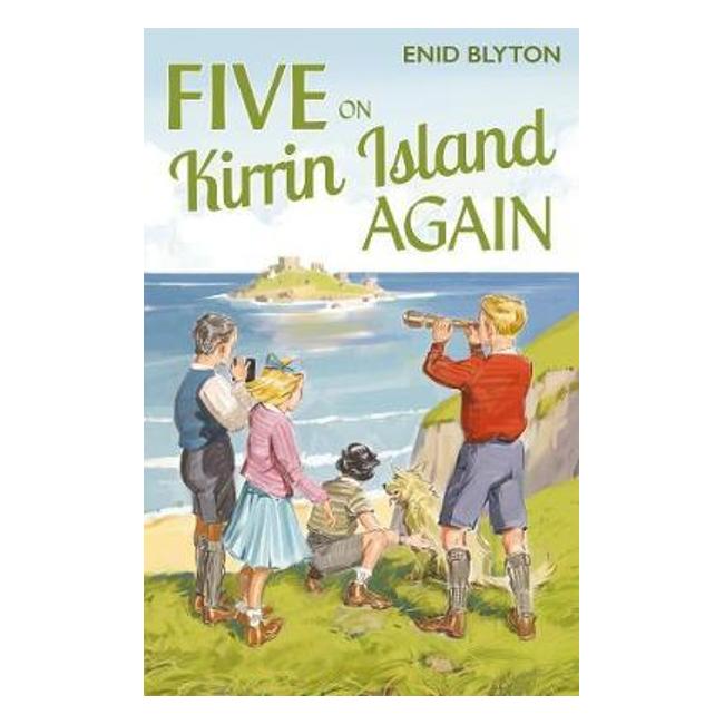 Five On Kirrin Island Again - Enid Blyton