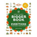 The Bigger Book of Everything-Marston Moor