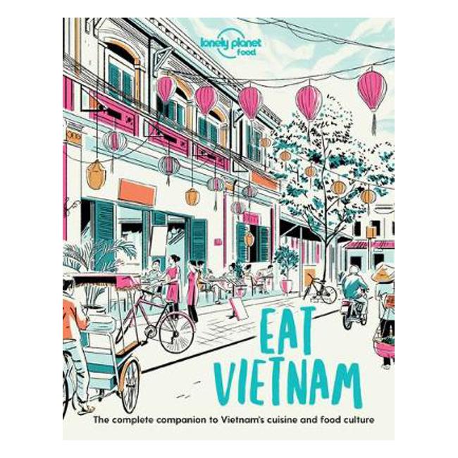 Eat Vietnam - Lonely Planet Food