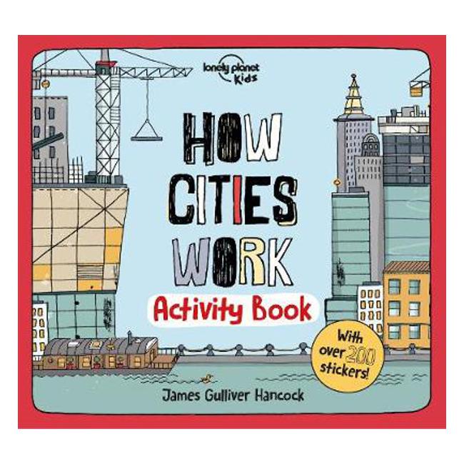 How Cities Work Activity Book - Lonely Planet Kids