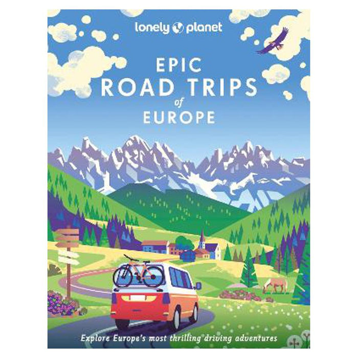 Epic Road Trips of Europe | Lonely Planet