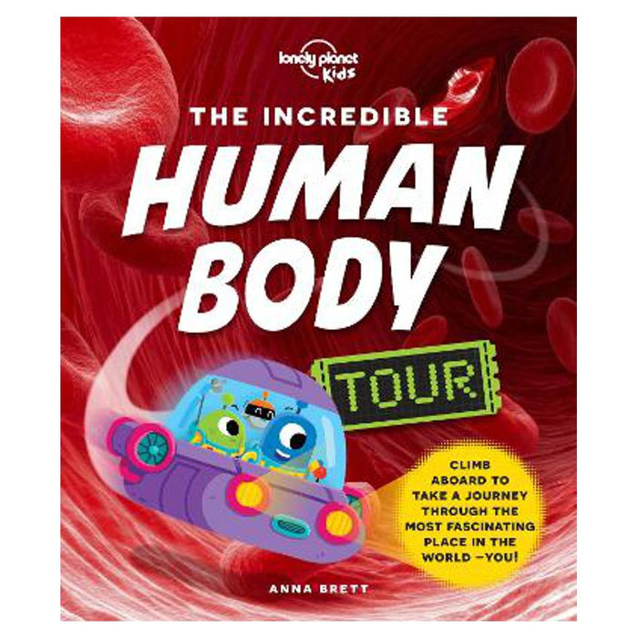 Incredible Human Body Tour | Lonely Planet Kids