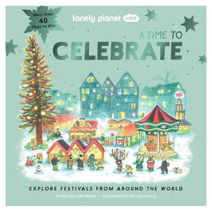 Lonely Planet Kids A Time to Celebrate