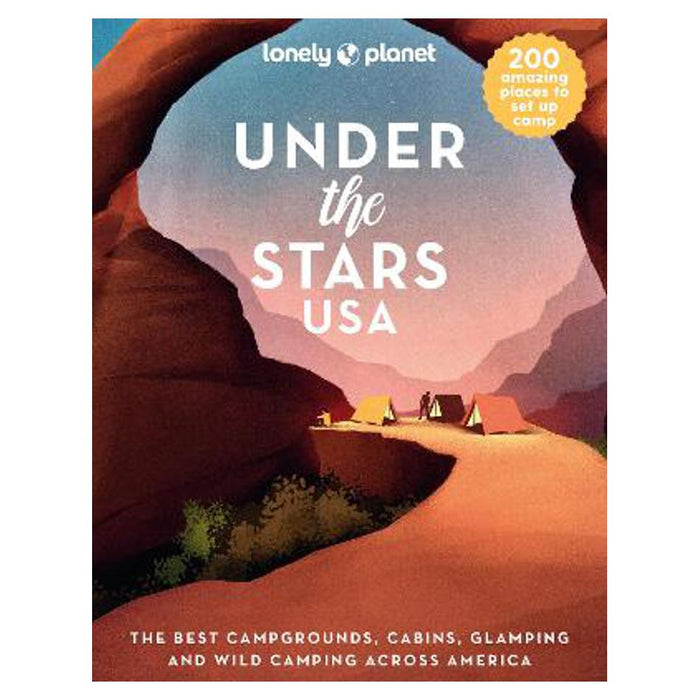 Under the Stars USA | Lonely Planet