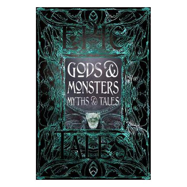 Gods & Monsters Myths & Tales: Epic Tales - Dr Liz Gloyn