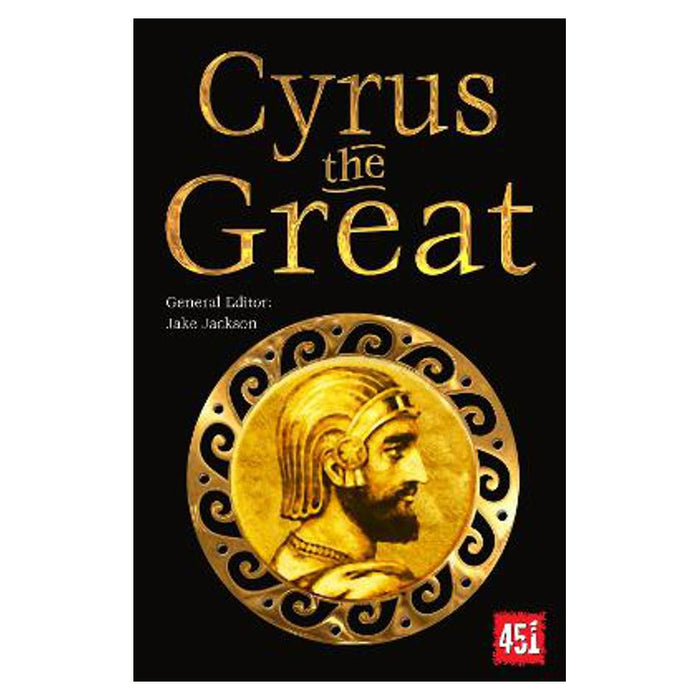 Cyrus the Great | Ian Macgregor Morris