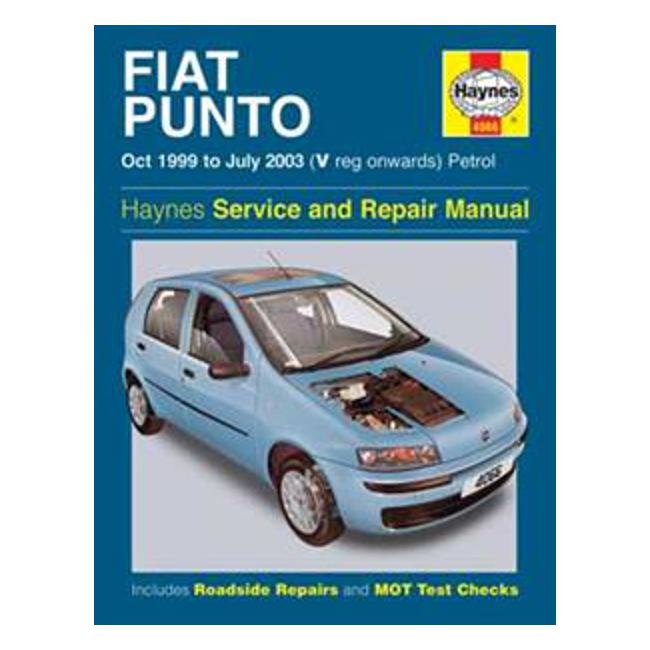 Fiat Punto Petrol Service and Repair Manual: Oct 1999 to July 2003 - John S. Mead