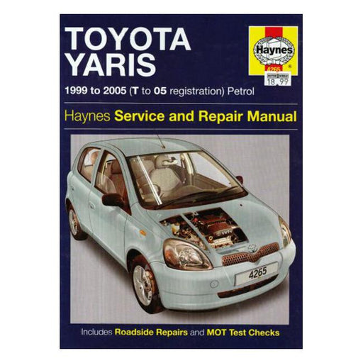 Toyota Yaris Petrol Service and Repair Manual: 1999 to 2005-Marston Moor