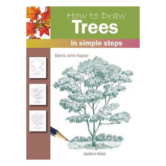 How to Draw: Trees - Denis John-Naylor