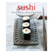 Sushi: Easy Recipes For Making Sushi At Home-Marston Moor
