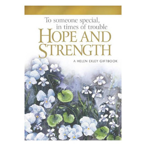 To Someone Special, in Times of Trouble: Hope and Strength-Marston Moor