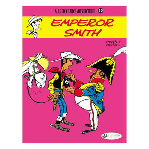 Lucky Luke 22 - Emperor Smith-Marston Moor