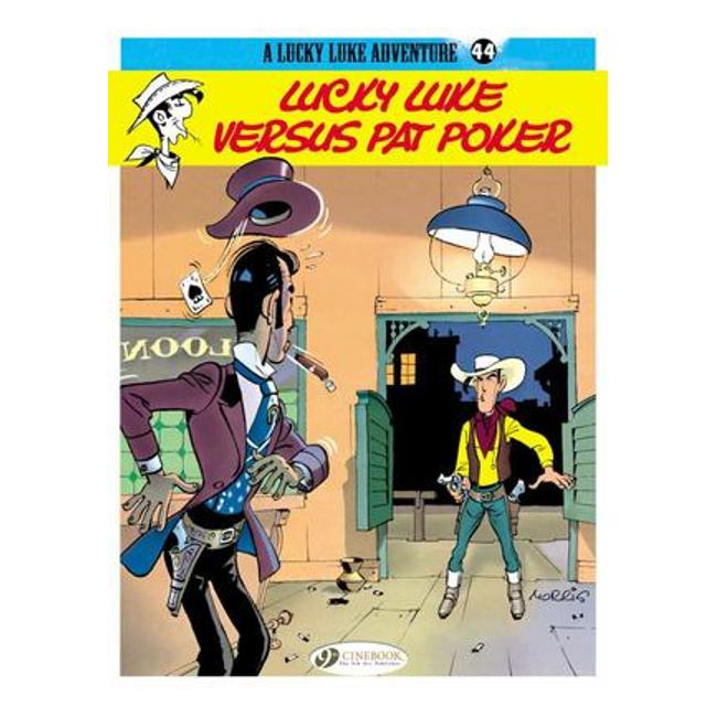 Lucky Luke 44 - Lucky Luke Versus Pat Poker-Marston Moor