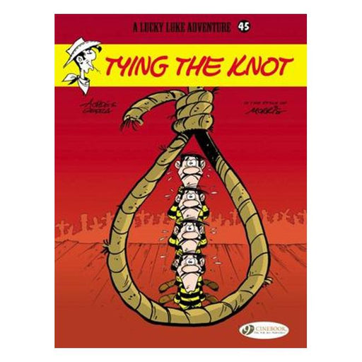 Lucky Luke 45 - Tying The Knot-Marston Moor