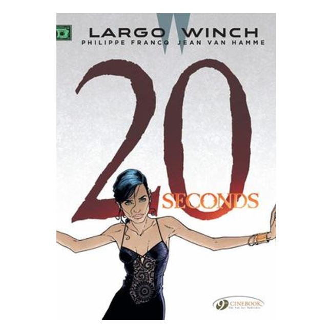 Largo Winch 16 - Twenty Seconds-Marston Moor