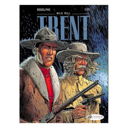 Trent Vol. 5: Wild Bill-Marston Moor