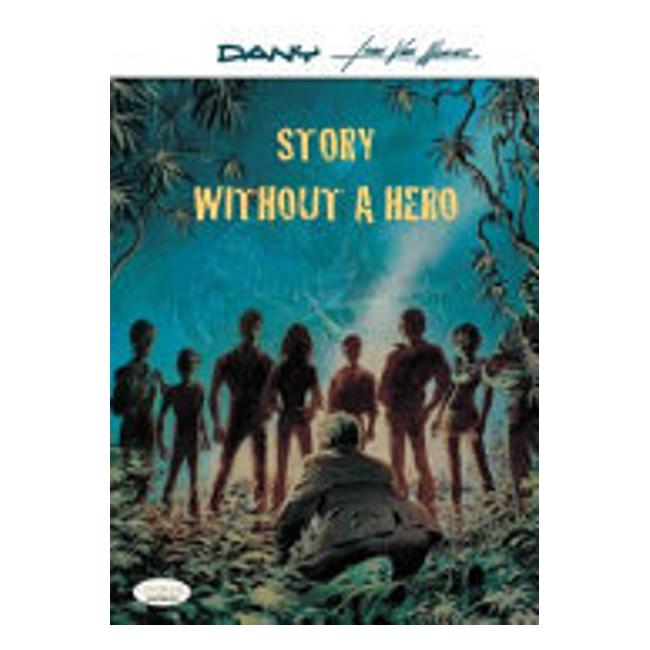 Expresso Collection - Story Without A Hero - Jean Van Hamme