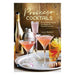Prosecco Cocktails : 40 Tantalizing Recipes For Everyone'S Favourite Sparkler-Marston Moor