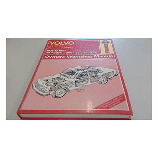 Volvo 260 Series 1975-85 All Models, 2664c.c., 2849c.c., Owner's Workshop Manual-Marston Moor