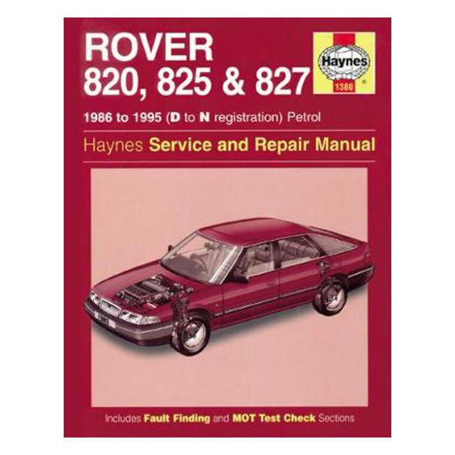 Rover 820, 825 & 827 Petrol 1986-1995 Repair Manual-Marston Moor
