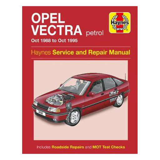 Opel Vectra Petrol 1988-1995 Repair Manual-Marston Moor