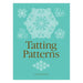 Tatting Patterns-Marston Moor