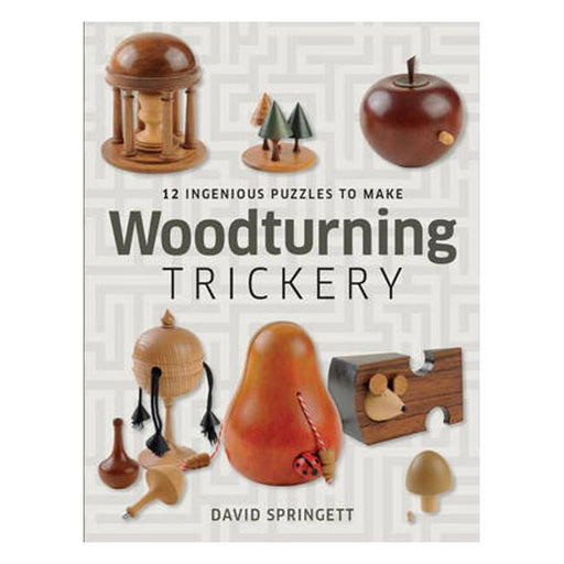 Woodturning Trickery: 12 Ingenious Projects-Marston Moor